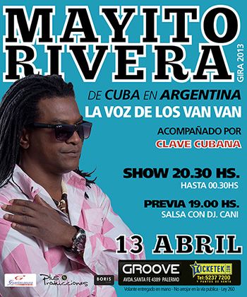 Mayito Rivera en Groove-13/04/13